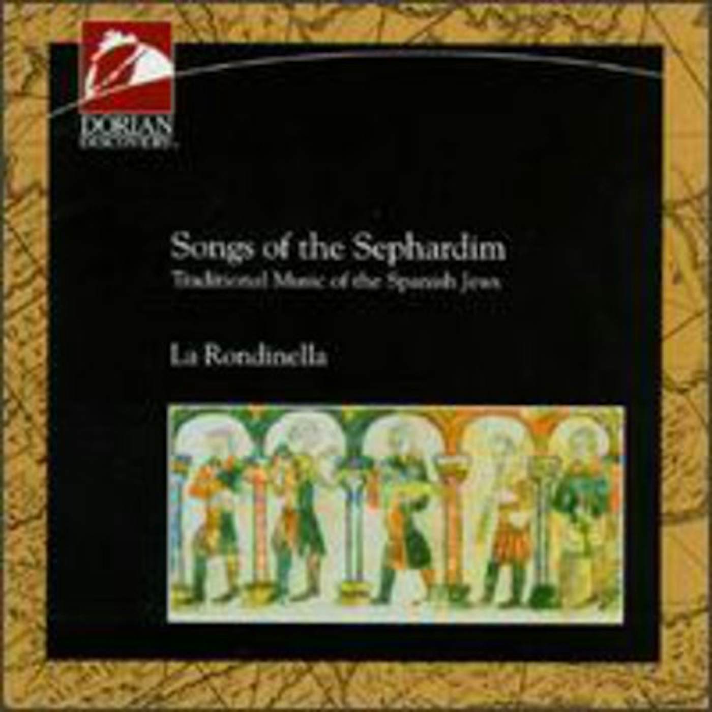La Rondinella SONGS OF THE SEPHARDIM CD