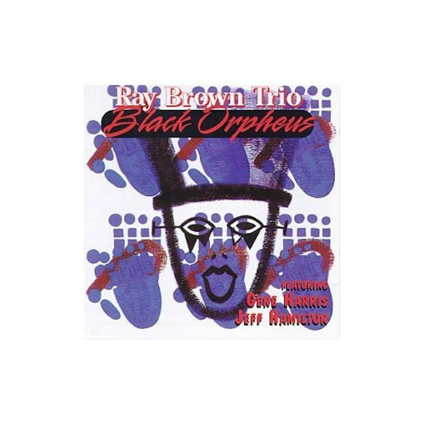 Ray Brown Trio BLACK ORPHEUS CD
