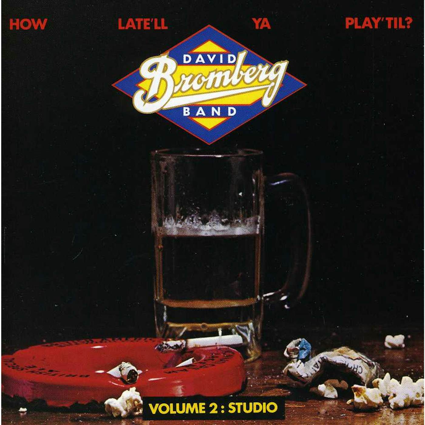 David Bromberg HOW LATE'LL 2 CD