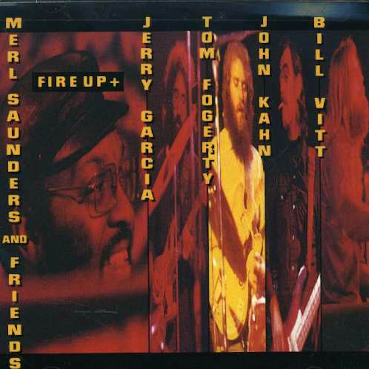 Merl Saunders FIRE UP PLUS CD