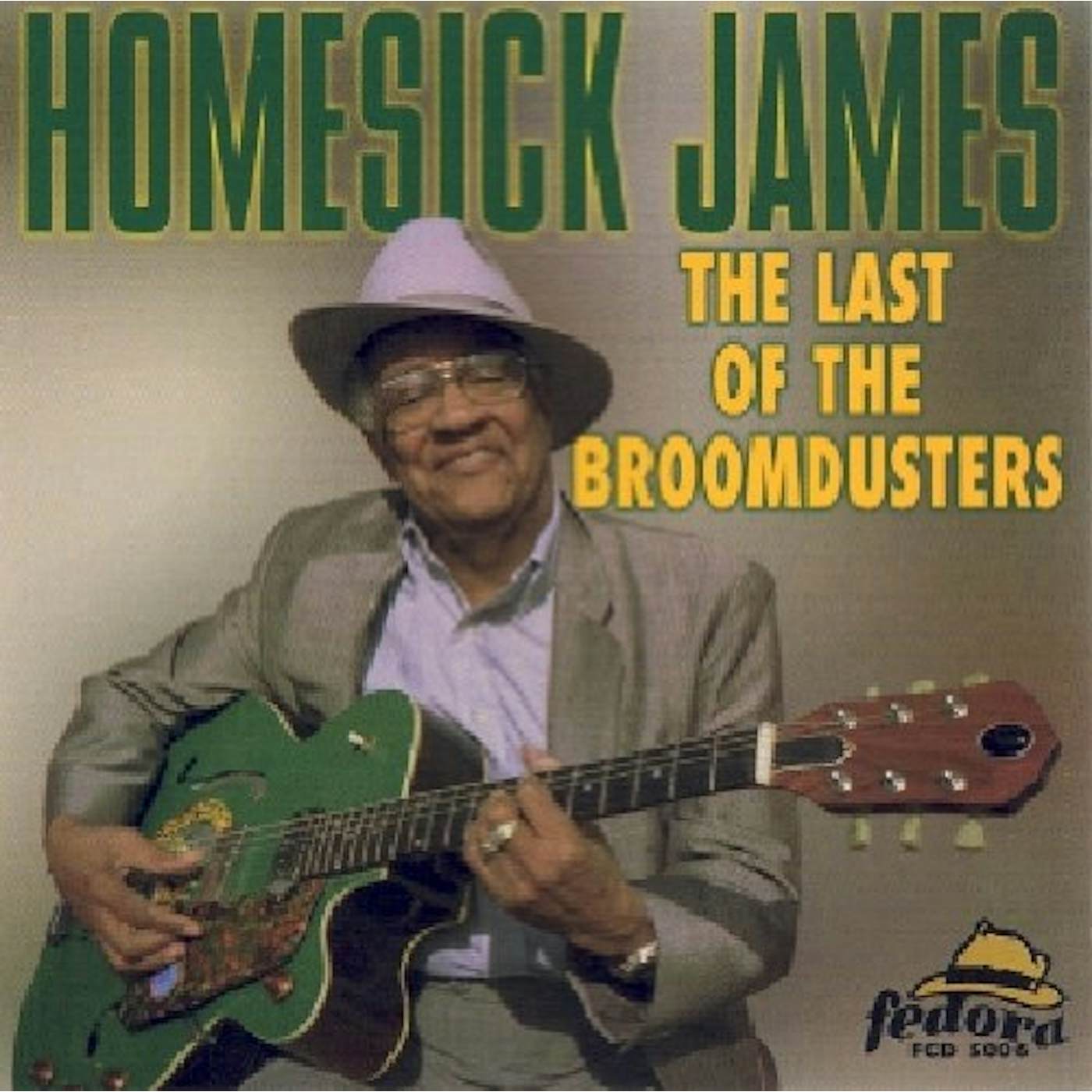 Homesick James LAST OF THE BROOMDUSTERS CD