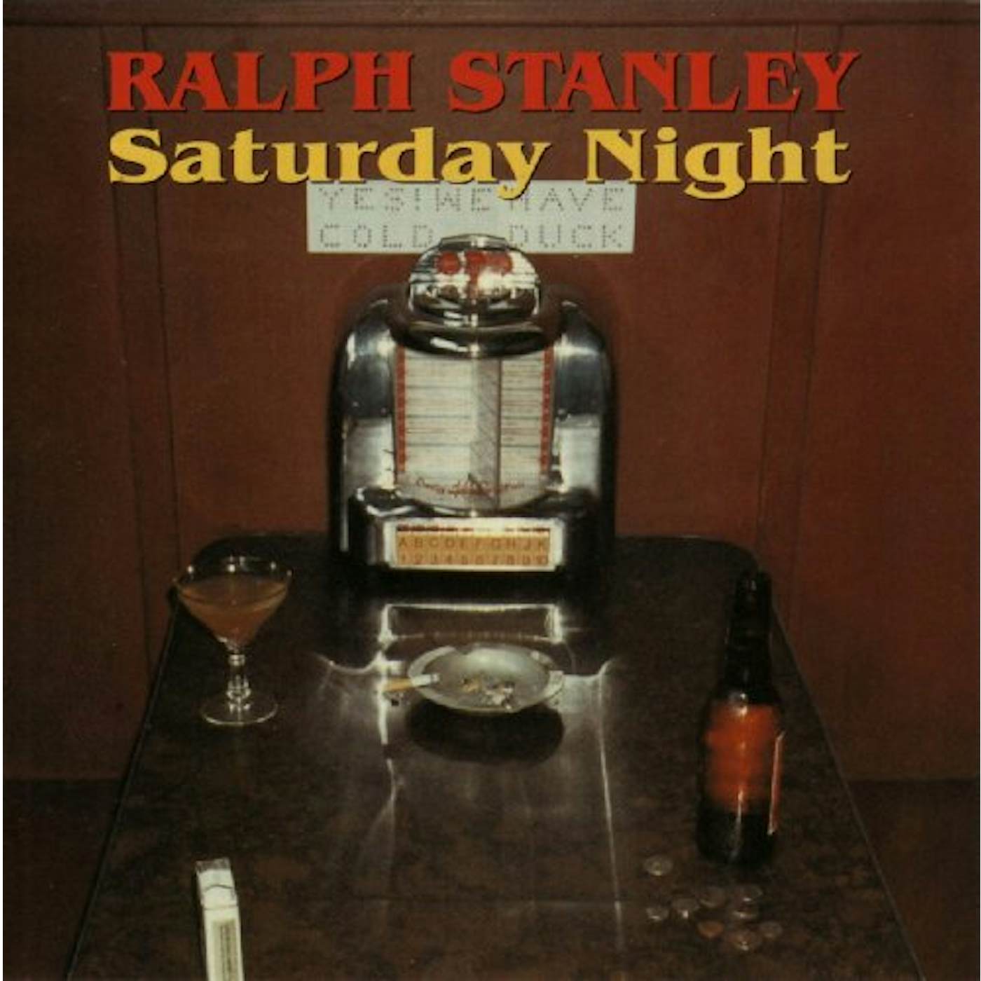 Ralph Stanley SATURDAY NIGHT CD