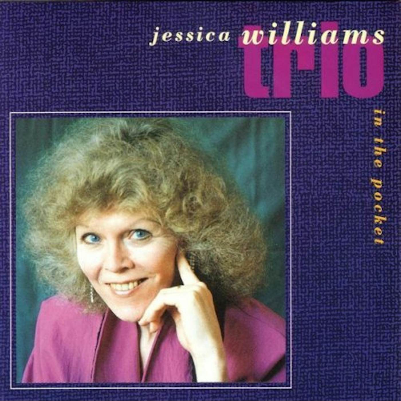 Jessica Williams IN THE POCKET CD