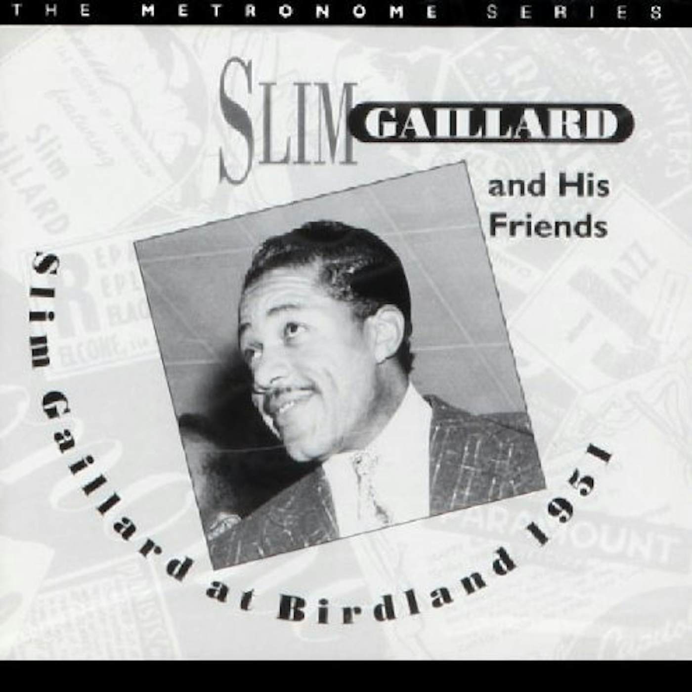 Slim Gaillard AT BIRDLAND 1951 CD