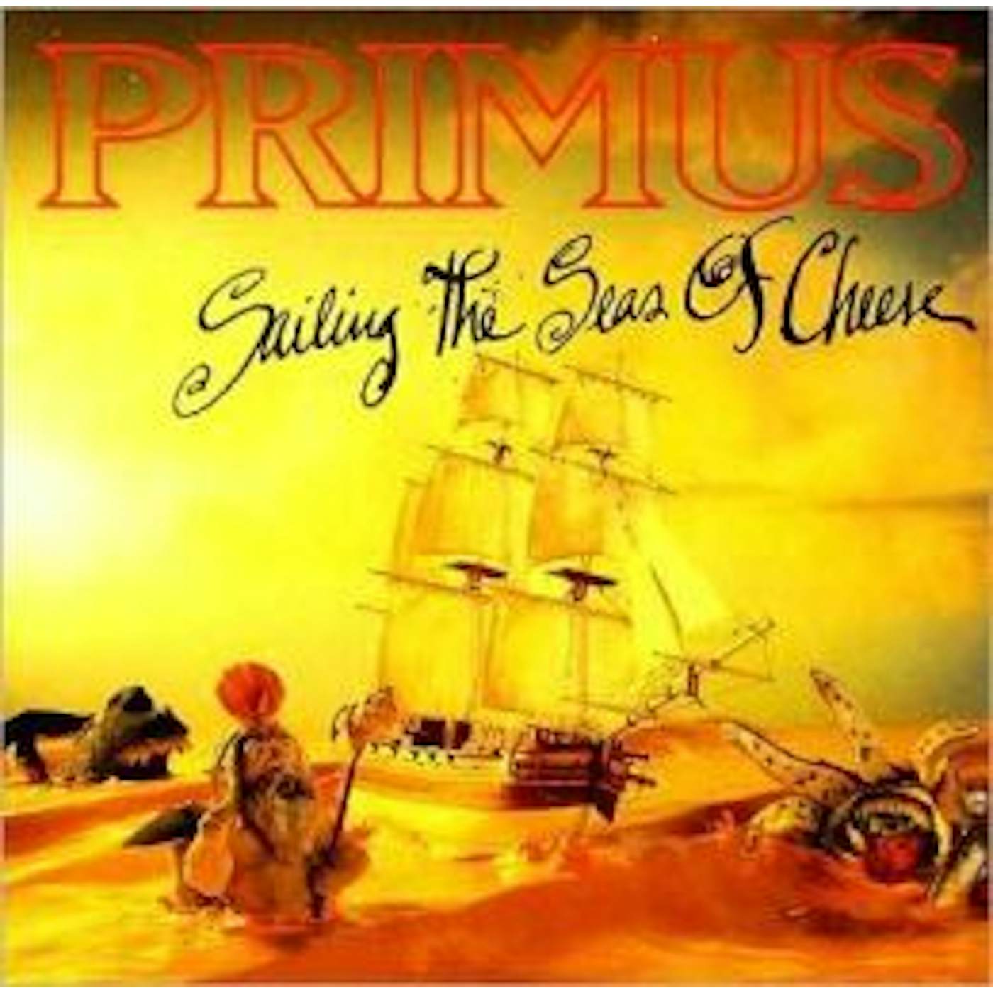Primus SAILING THE SEAS OF CHEESE CD