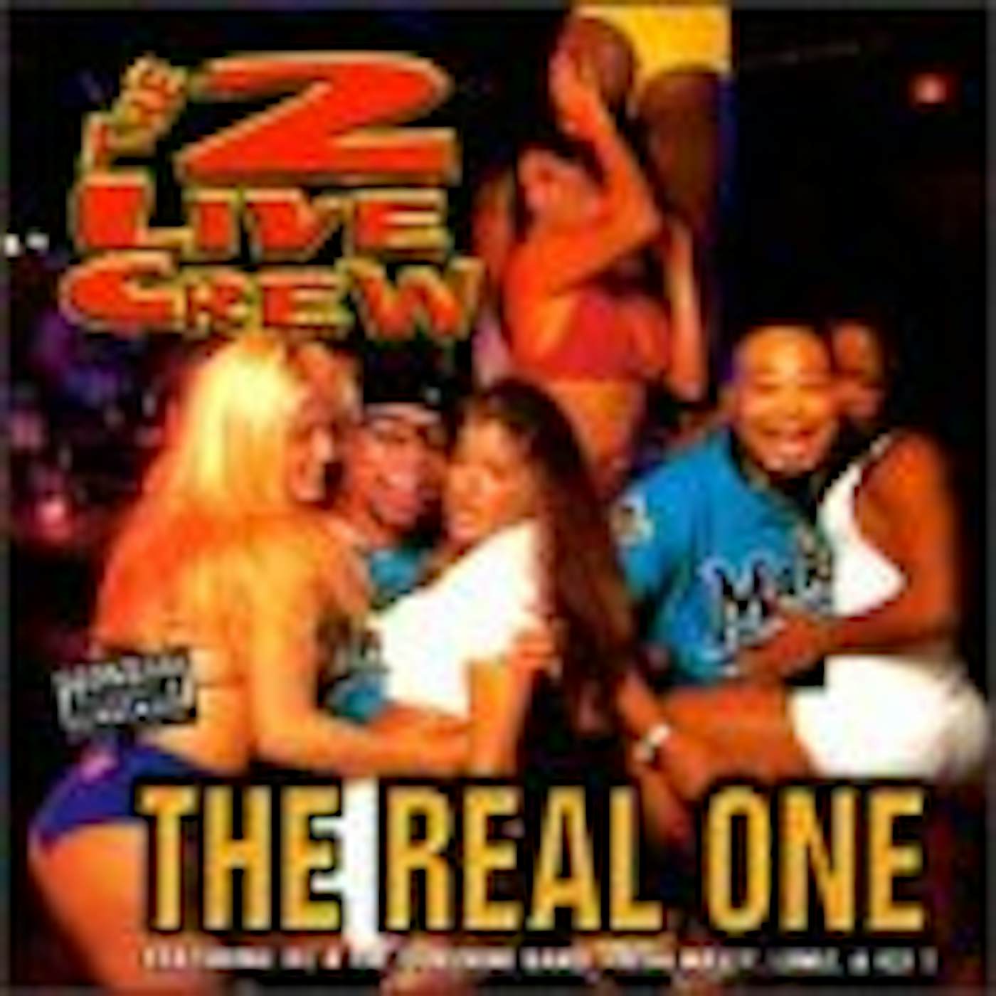 2 LIVE CREW REAL ONE CD