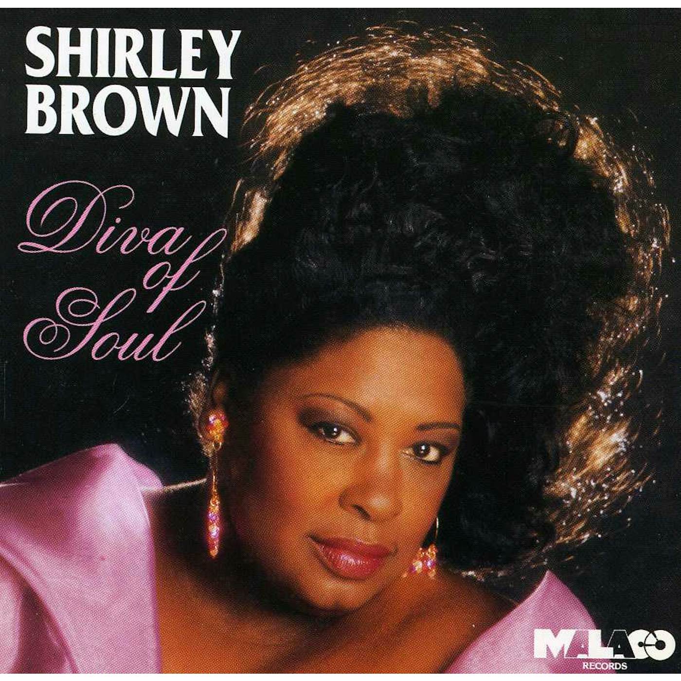 Shirley Brown DIVA OF SOUL CD