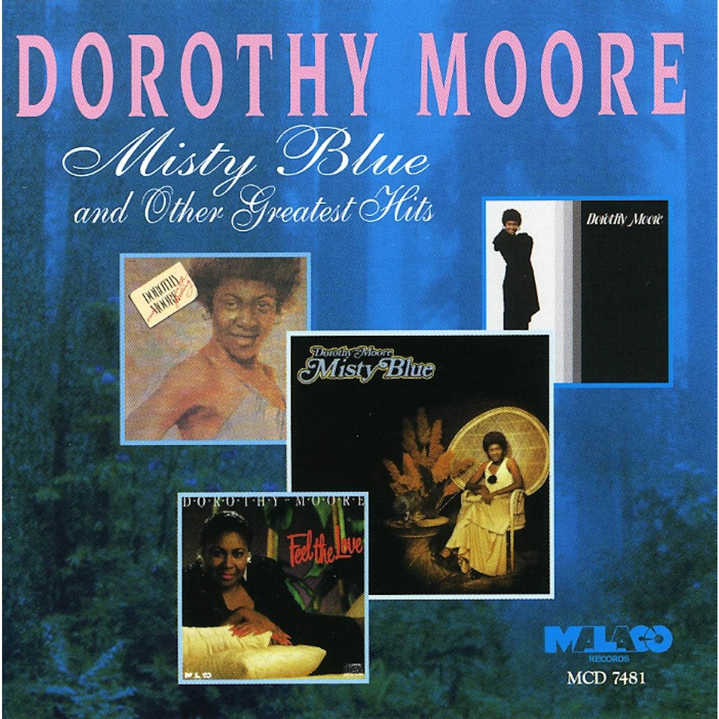 Dorothy Moore MISTY BLUE & OTHER HITS CD