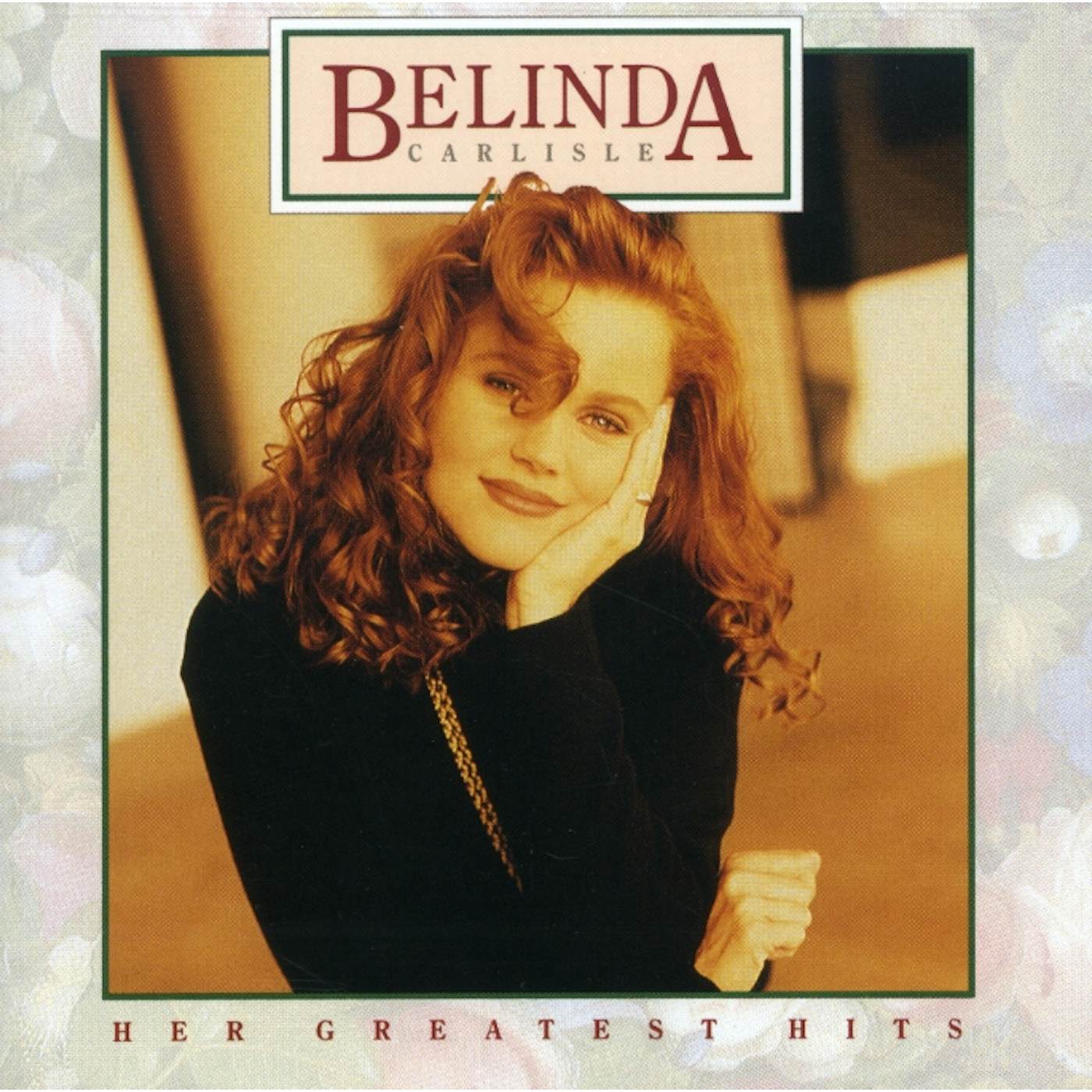 Belinda Carlisle GREATEST HITS CD