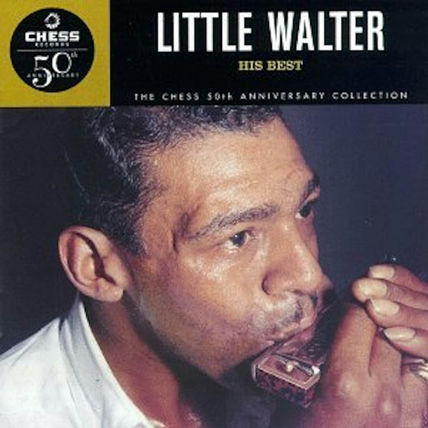 Little Walter HIS BEST: CHESS 50TH ANNIVERSARY COLLECTION CD