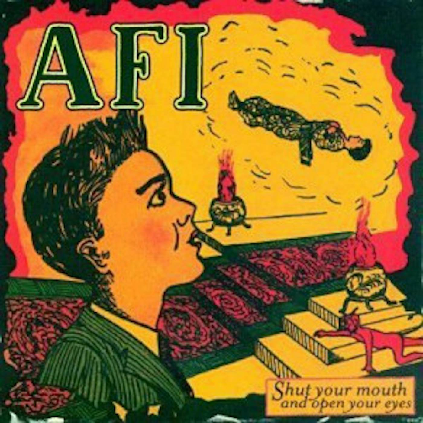 AFI Shut Your Mouth And Open Your Eyes Vinyl Record