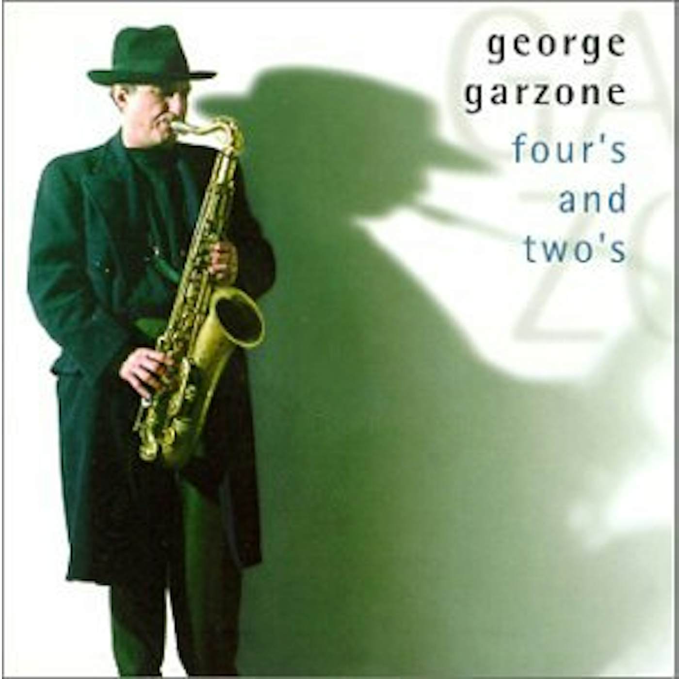 George Garzone FOUR & TWO'S CD