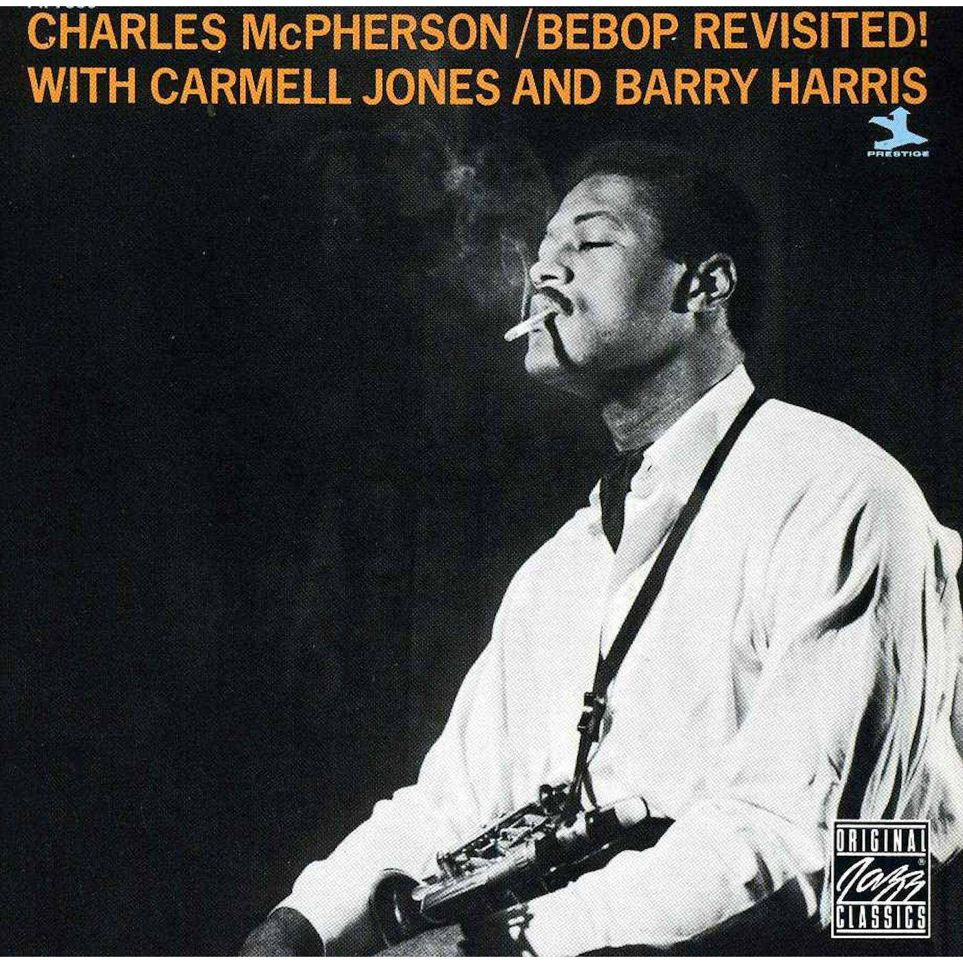 Charles McPherson BE BOP REVISITED CD