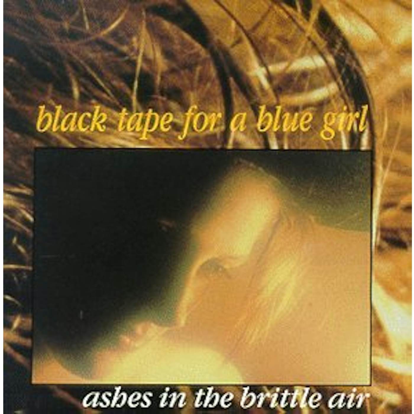 Black Tape For A Blue Girl ASHES IN BRITTLE AIR CD