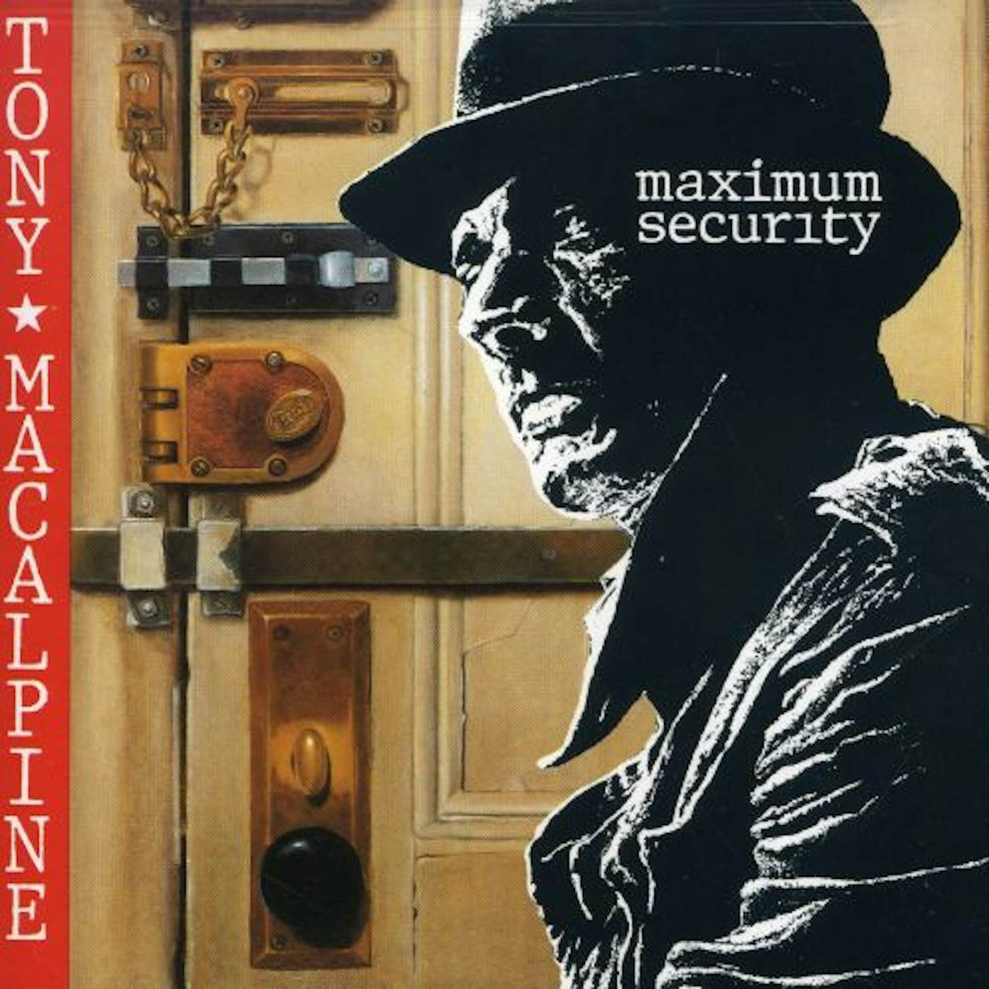 Tony MacAlpine MAXIMUM SECURITY CD