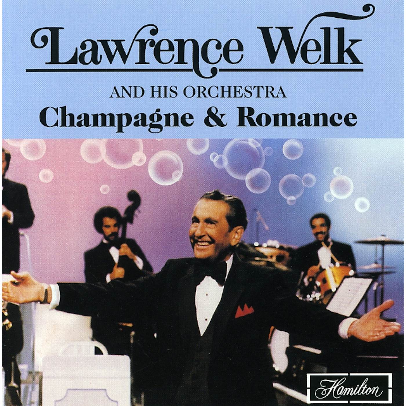 Lawrence Welk CHAMPAGNE & ROMANCE CD
