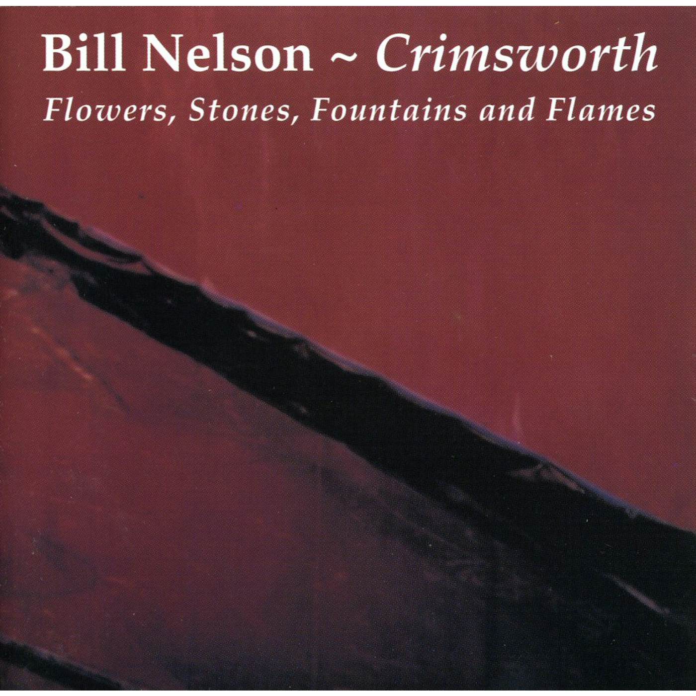 Bill Nelson CRIMSWORTH CD