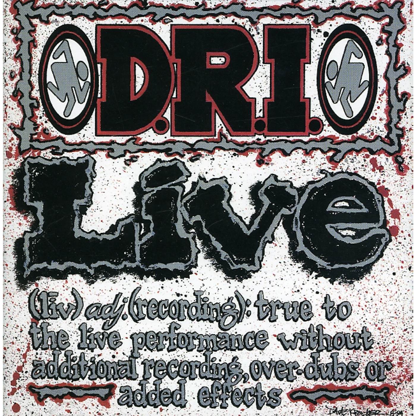 D.R.I. LIVE CD