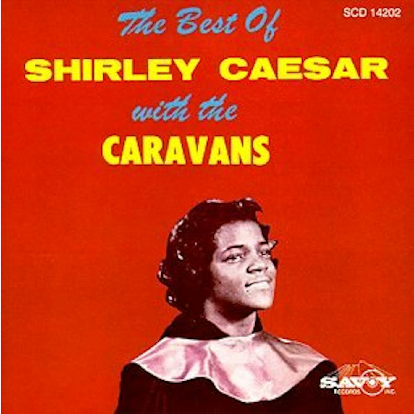 Shirley Caesar BEST OF CD