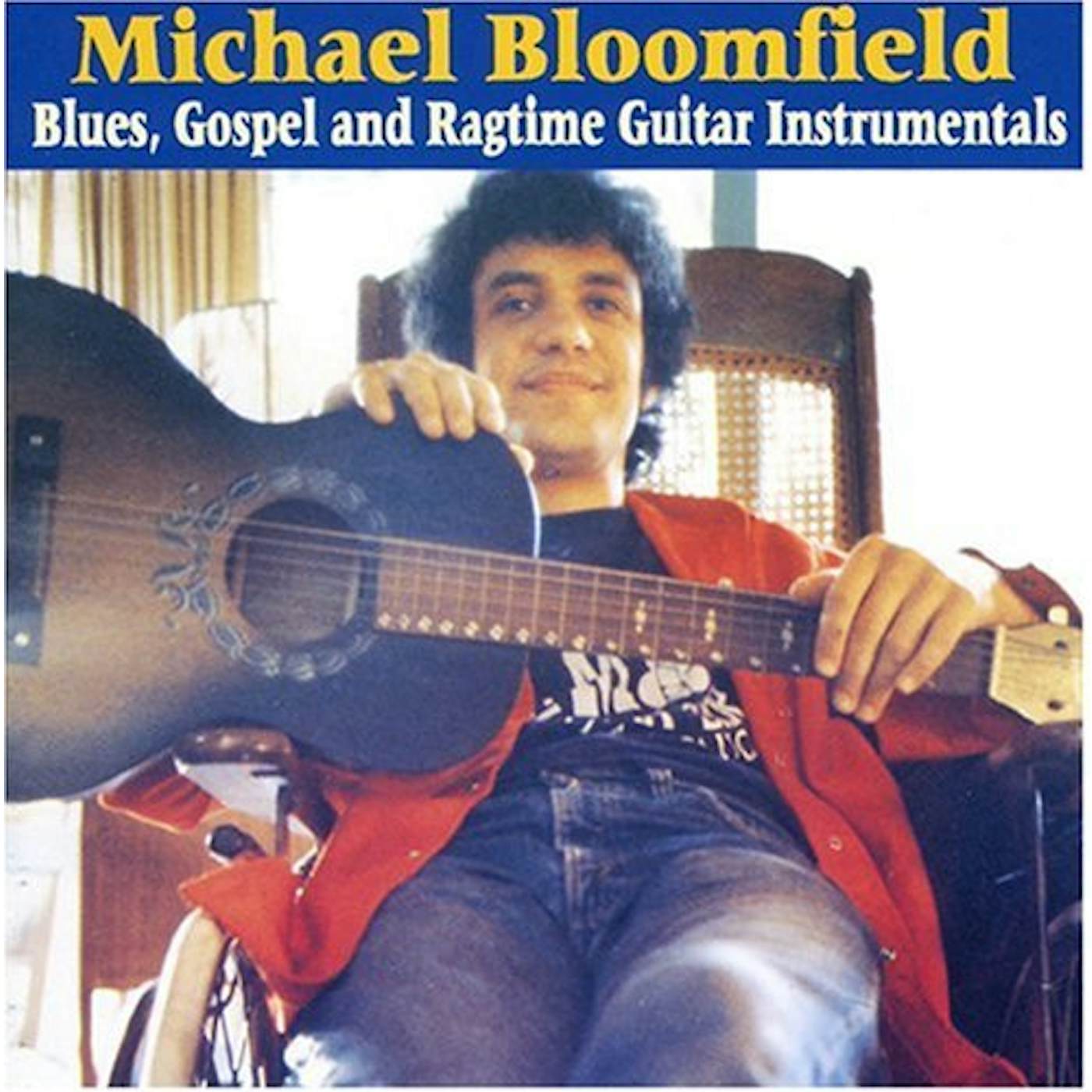 Mike Bloomfield BLUES GOSPEL & RAGTIME GUITAR INSTRUMENTALS CD