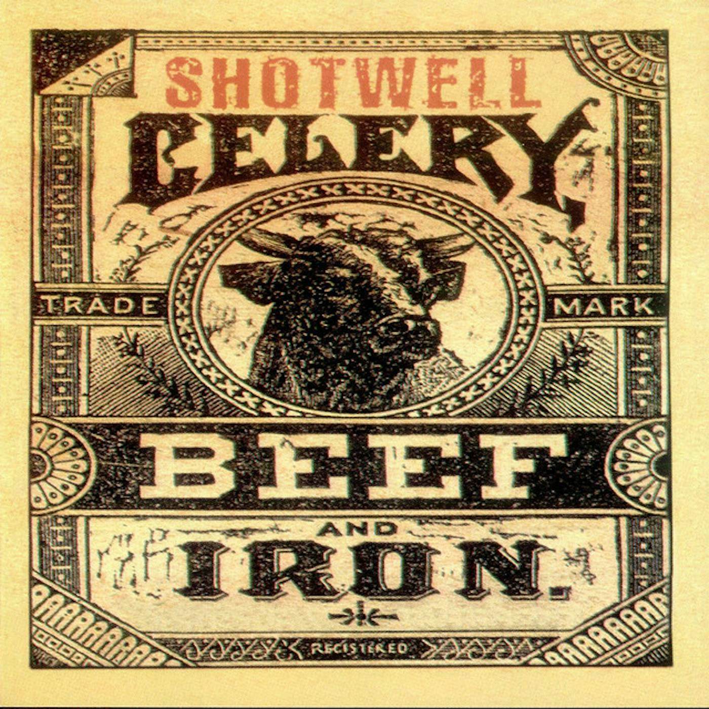 Shotwell CELERY BEEF & IRON (10") Vinyl Record