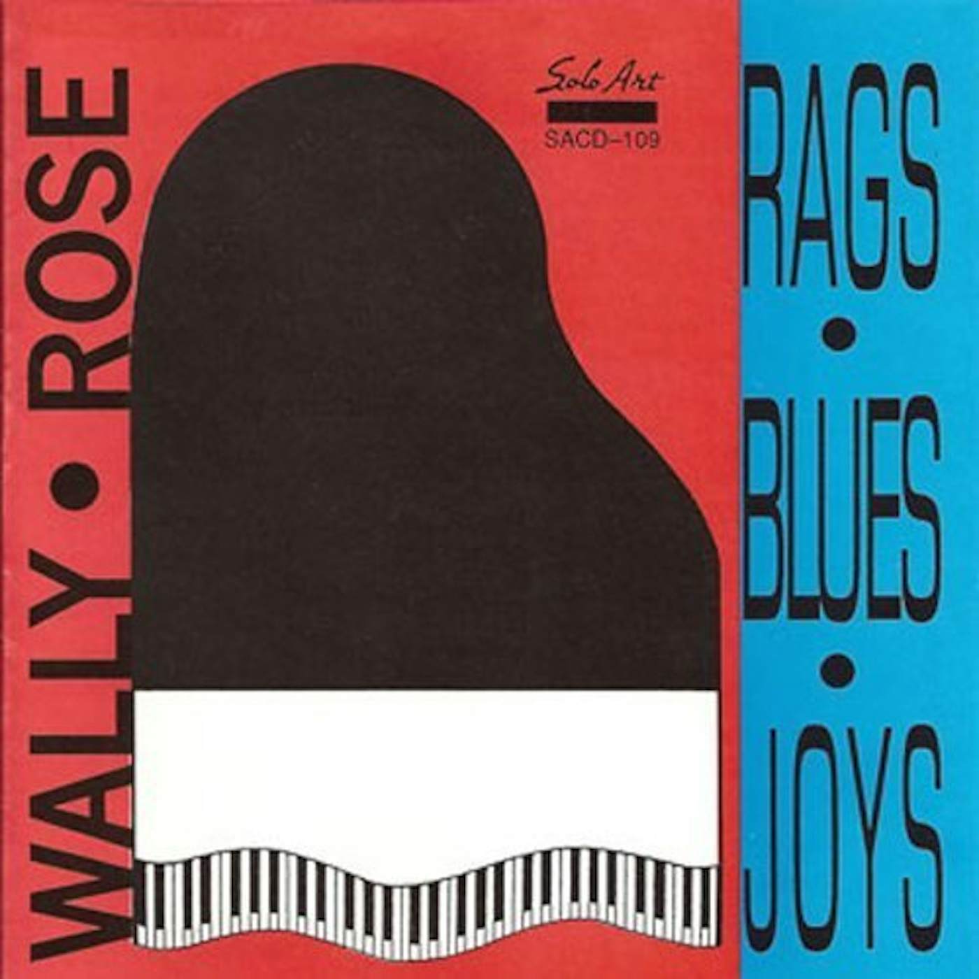 Wally Rose RAGS / BLUES / JOY CD