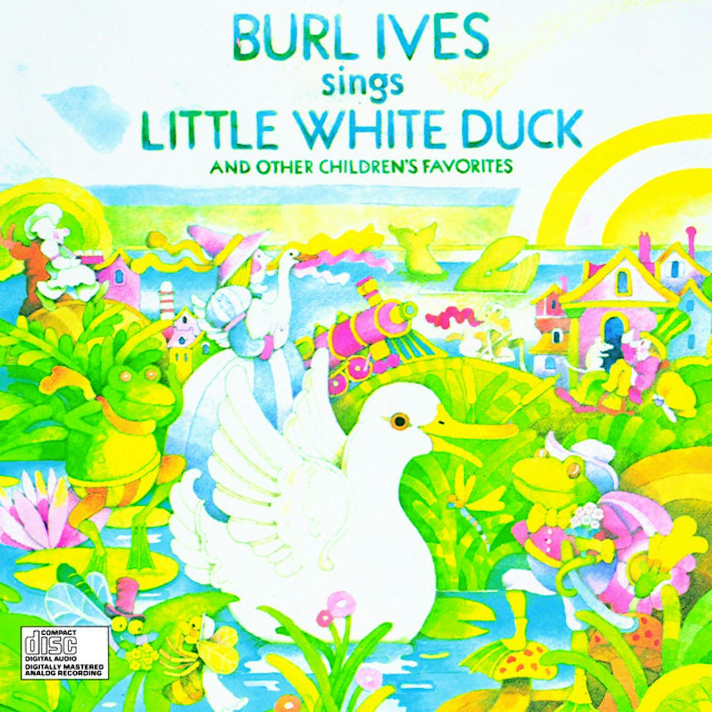 Burl Ives LITTLE WHITE DUCK & OTHER CHILDREN'S FAVORITES CD