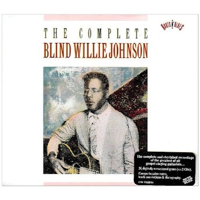 COMPLETE RECORDINGS OF BLIND WILLIE JOHNSON CD