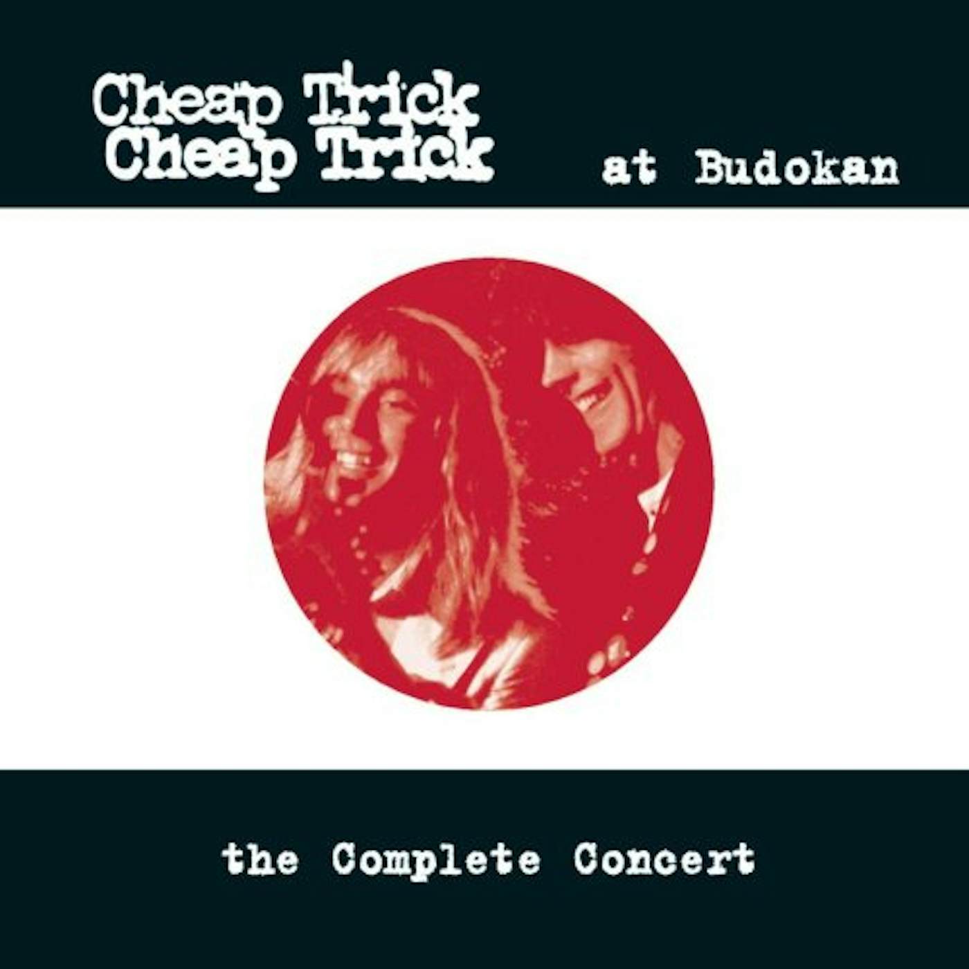 CHEAP TRICK AT BUDOKAN: COMPLETE CONCERT CD