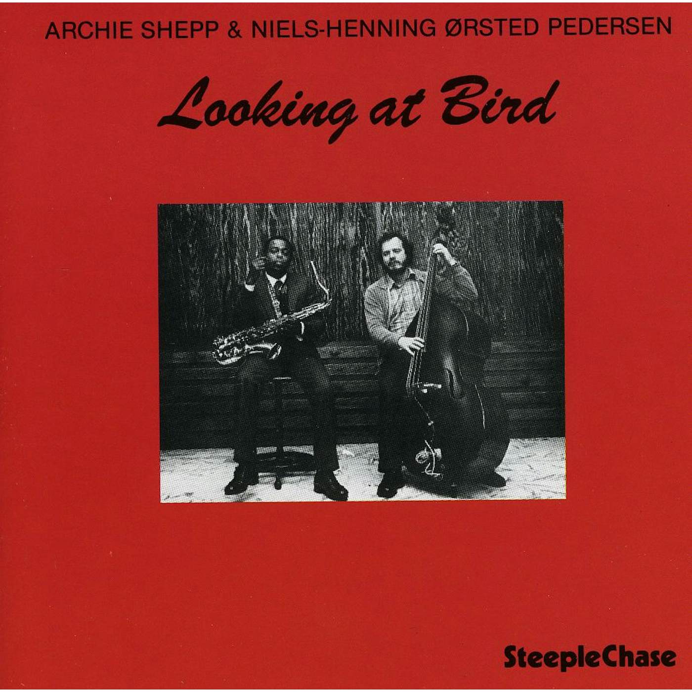 Archie Shepp LOOKING AT BIRD CD