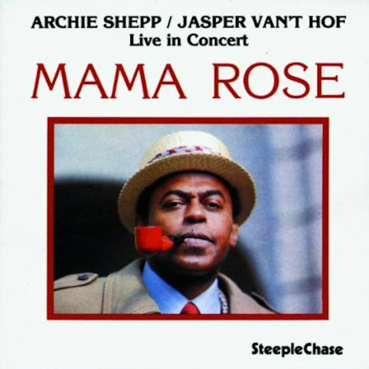 Archie Shepp MAMA ROSE CD