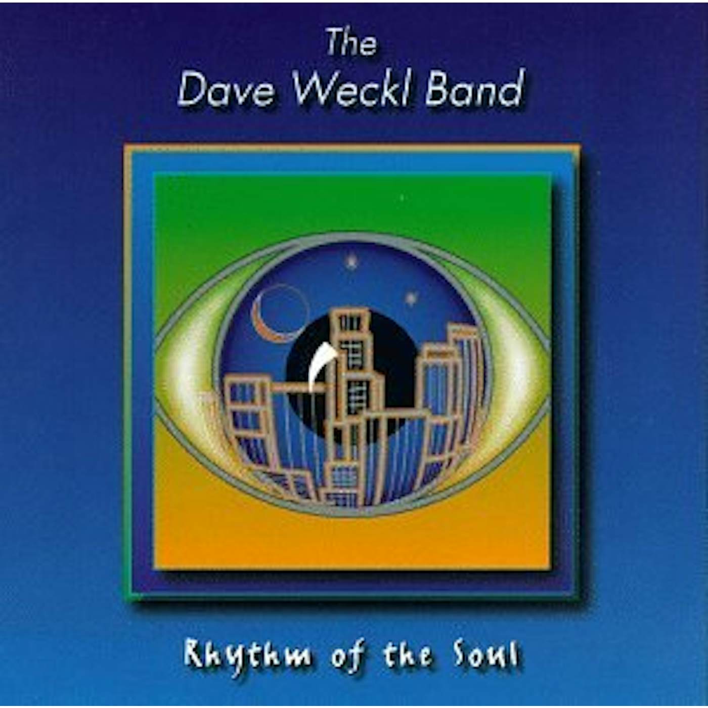 Dave Weckl RHYTHM OF SOUL CD