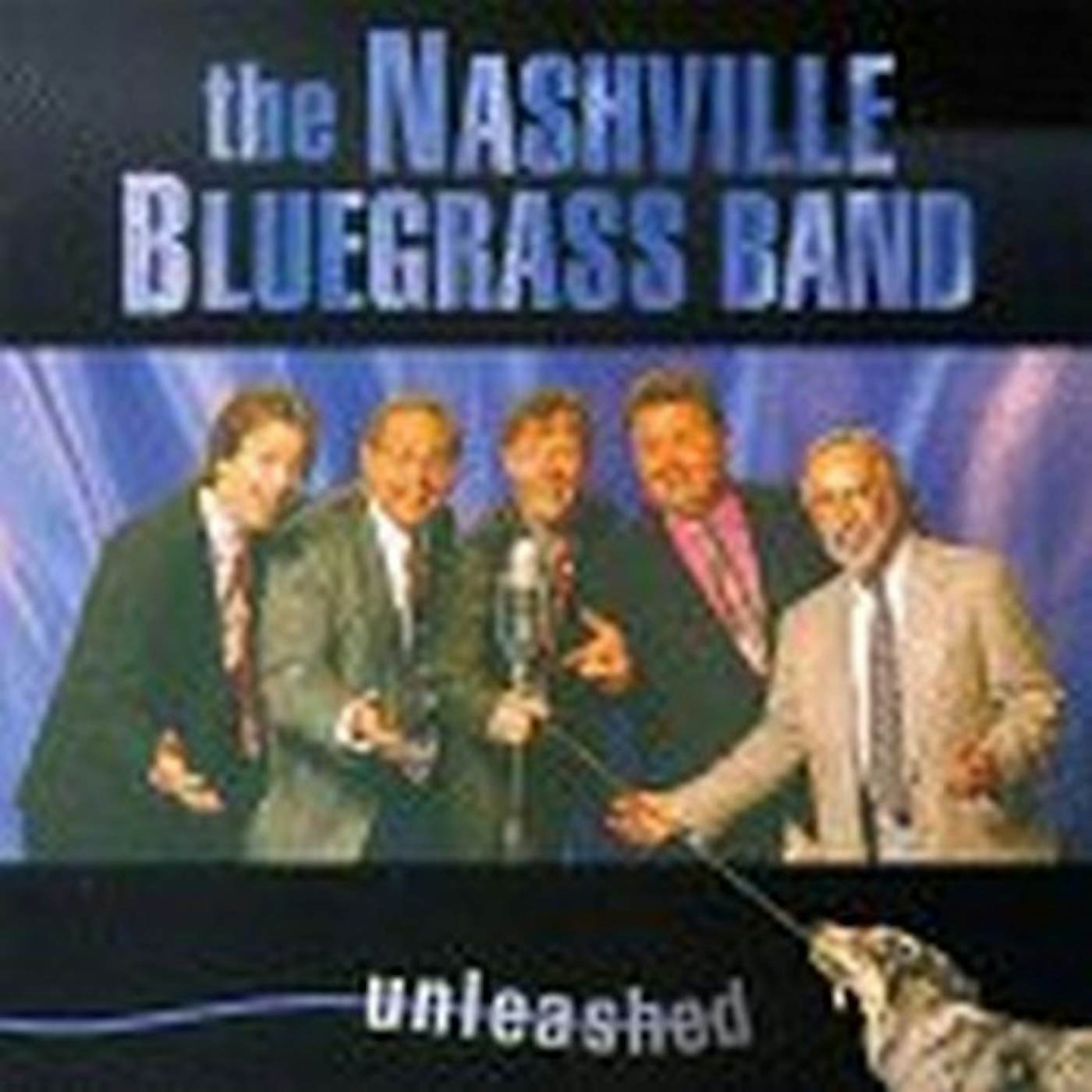 The Nashville Bluegrass Band UNLEASHED CD