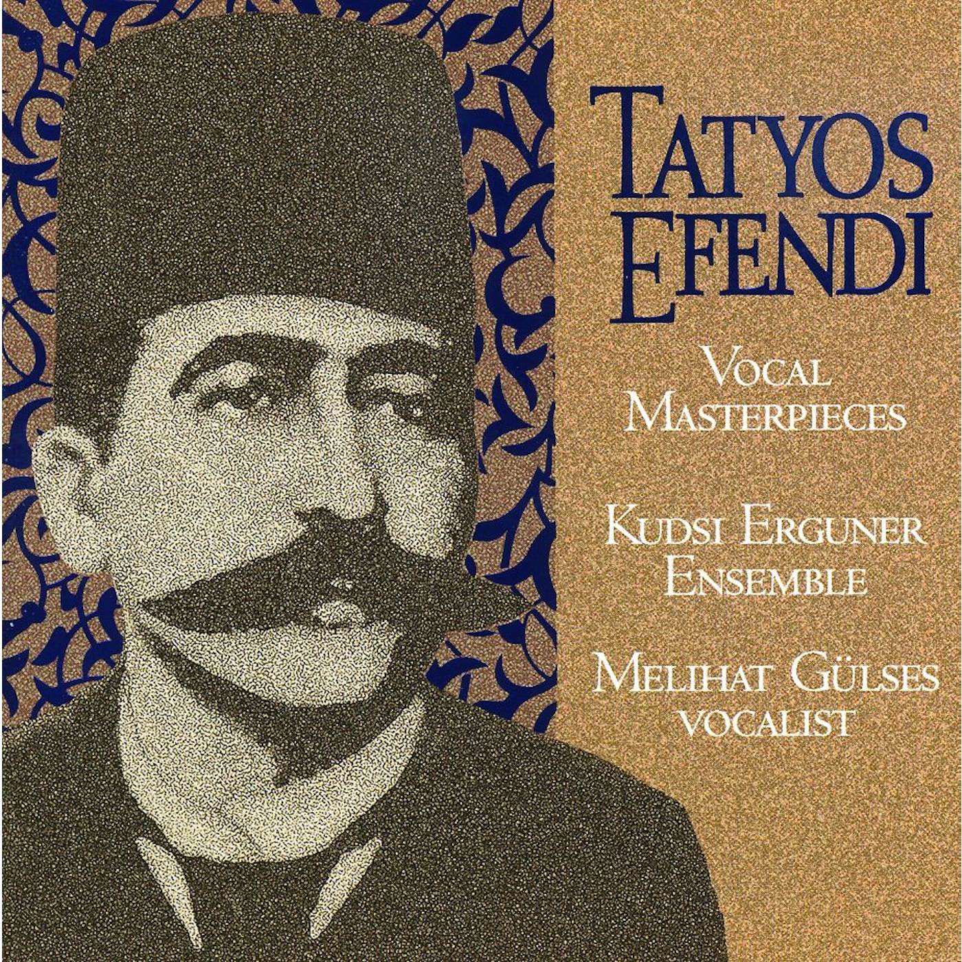 Kudsi Erguner VOCAL MASTERPIECES OF KEMANI TATYOS EFENDI CD