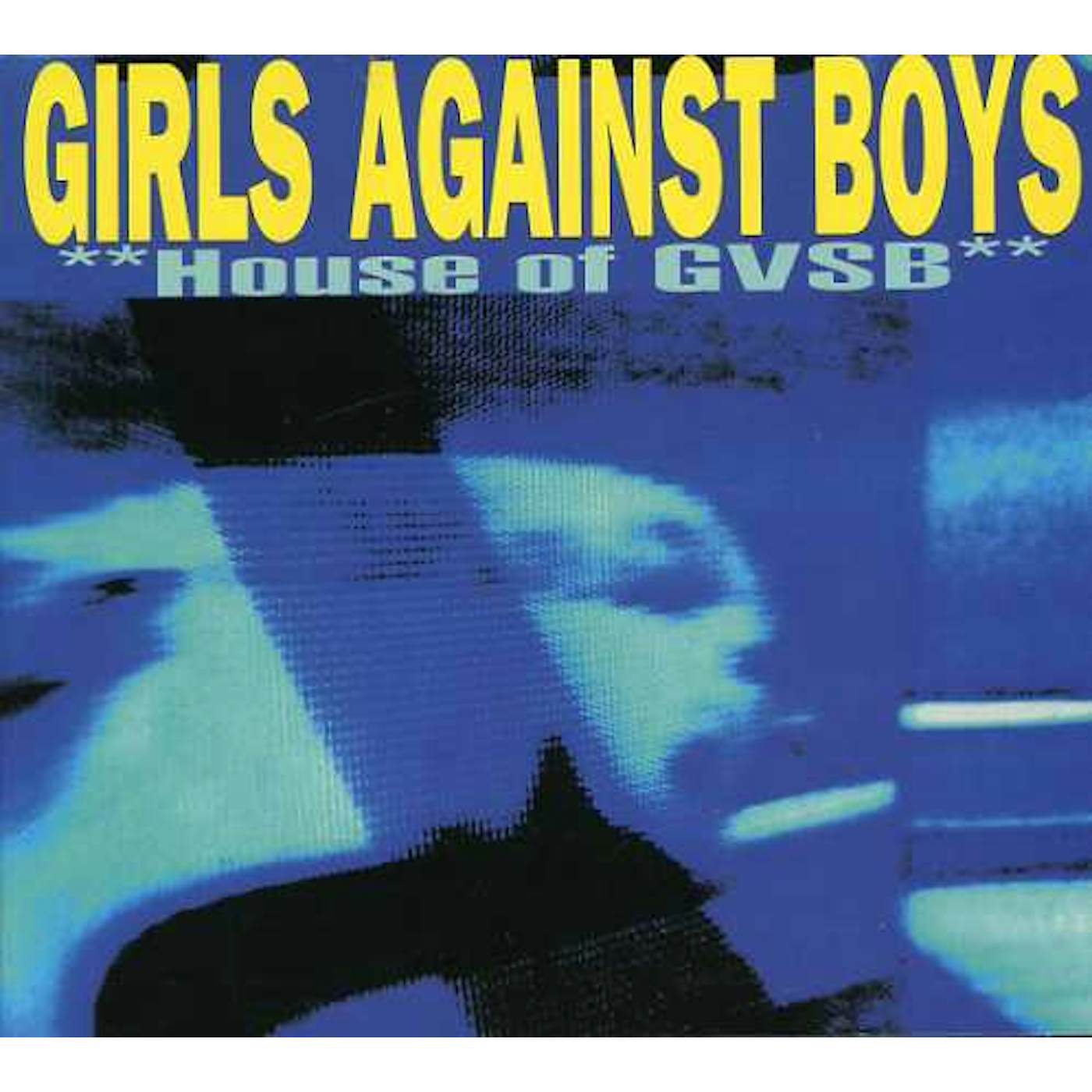 Girls Against Boys HOUSE OF GVSB CD