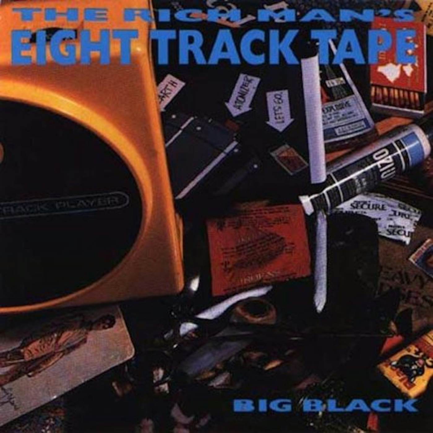 Big Black RICH MAN'S 8 TRACK TAPE CD