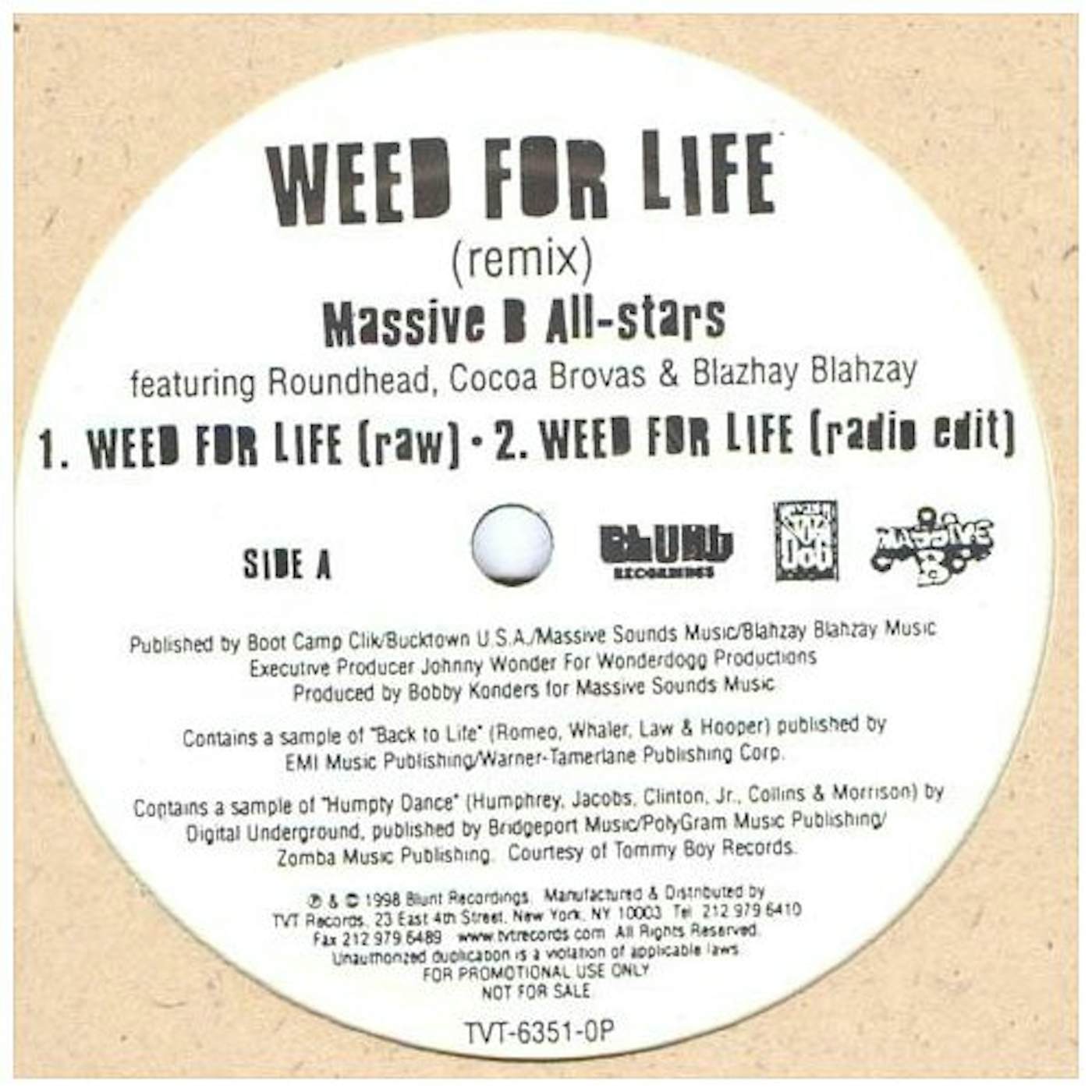 Massive B All-Stars ( Brovaz / Blahzay / Roundhead WEED FOR LIFE (X3) Vinyl Record