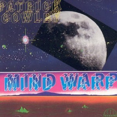 Patrick Cowley MIND WARP CD