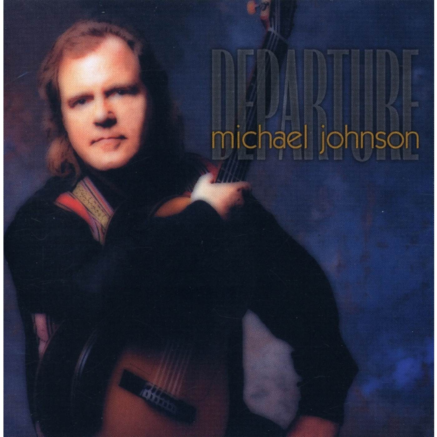 Michael Johnson DEPARTURE CD