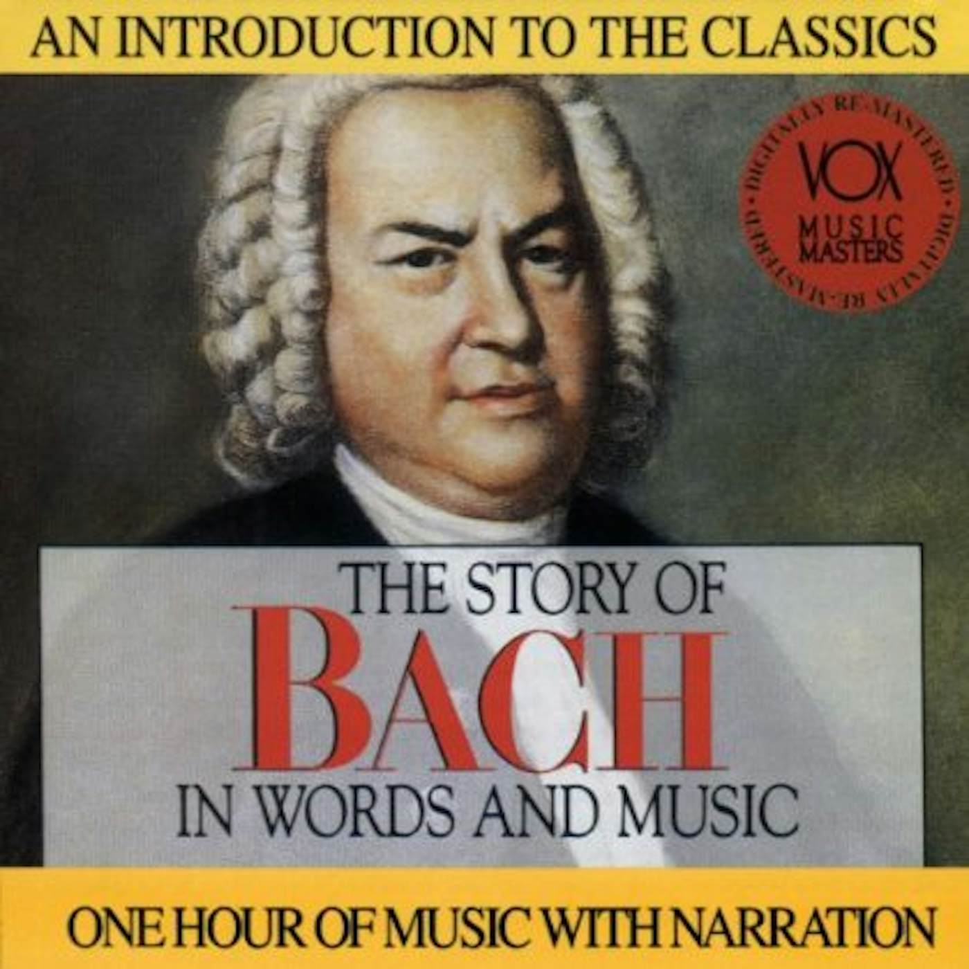 Johann Sebastian Bach HIS STORY & HIS MUSIC CD