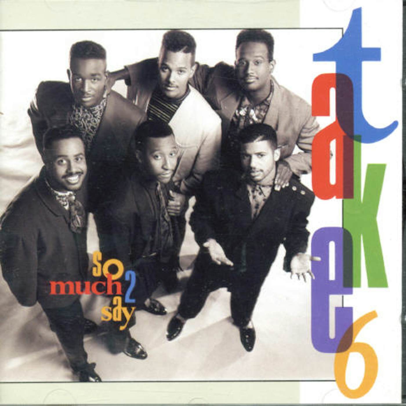 Take 6 SO MUCH TO SAY CD