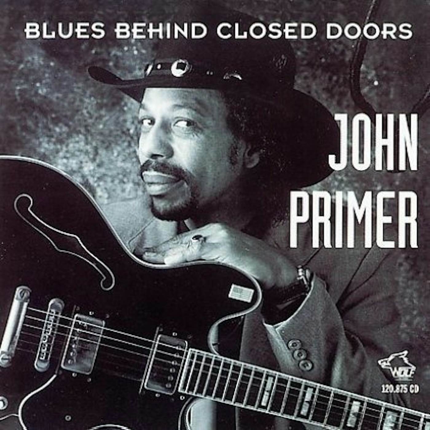 John Primer BLUES BEHIND CLOSED DOORS CD