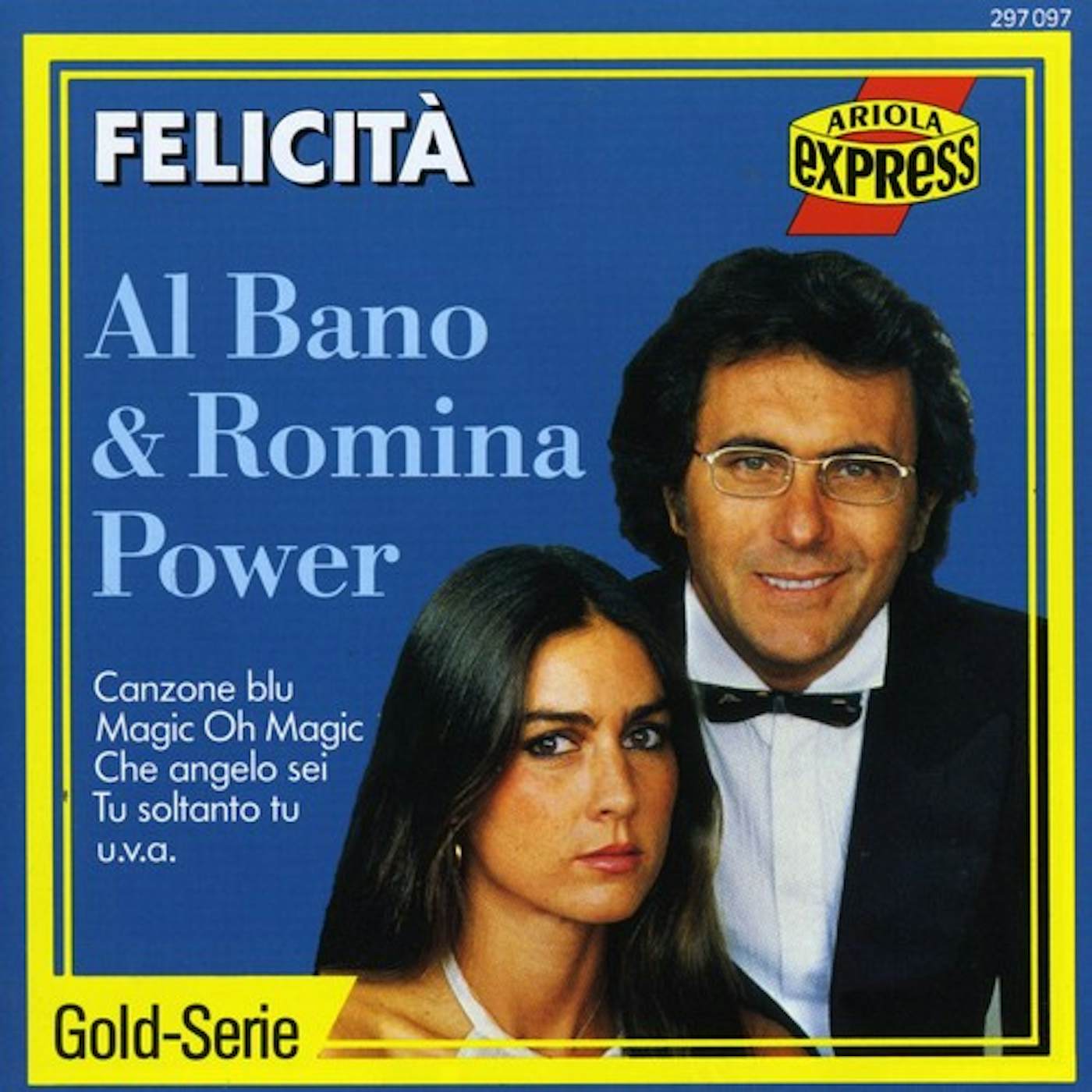 Al Bano And Romina Power FELICITA CD