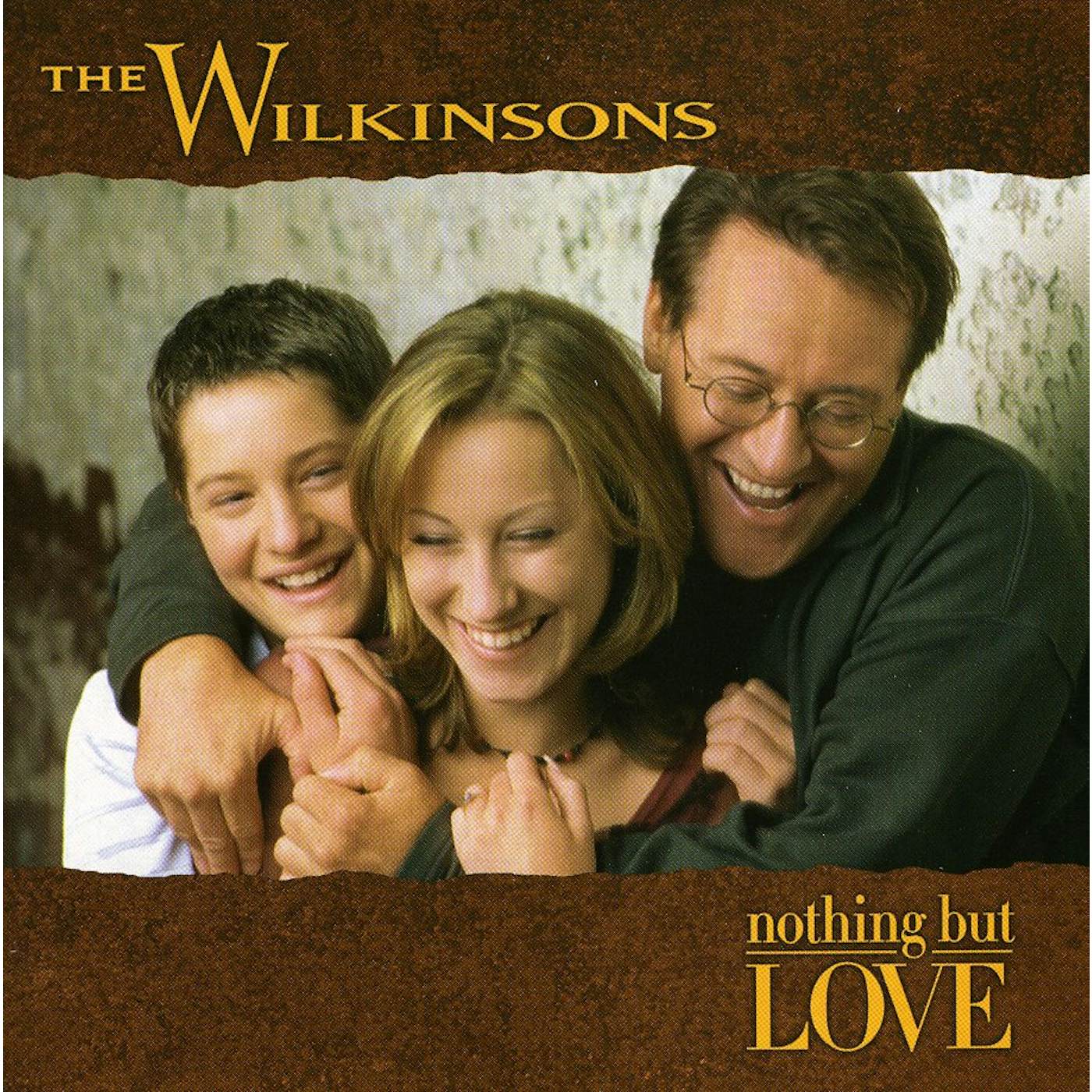 The Wilkinsons NOTHING BUT LOVE CD