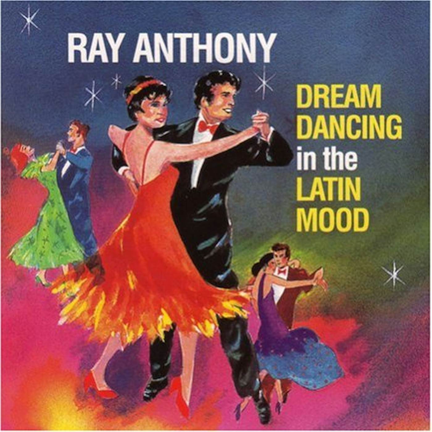 Ray Anthony DREAM DANCING IN THE LATIN MOOD CD