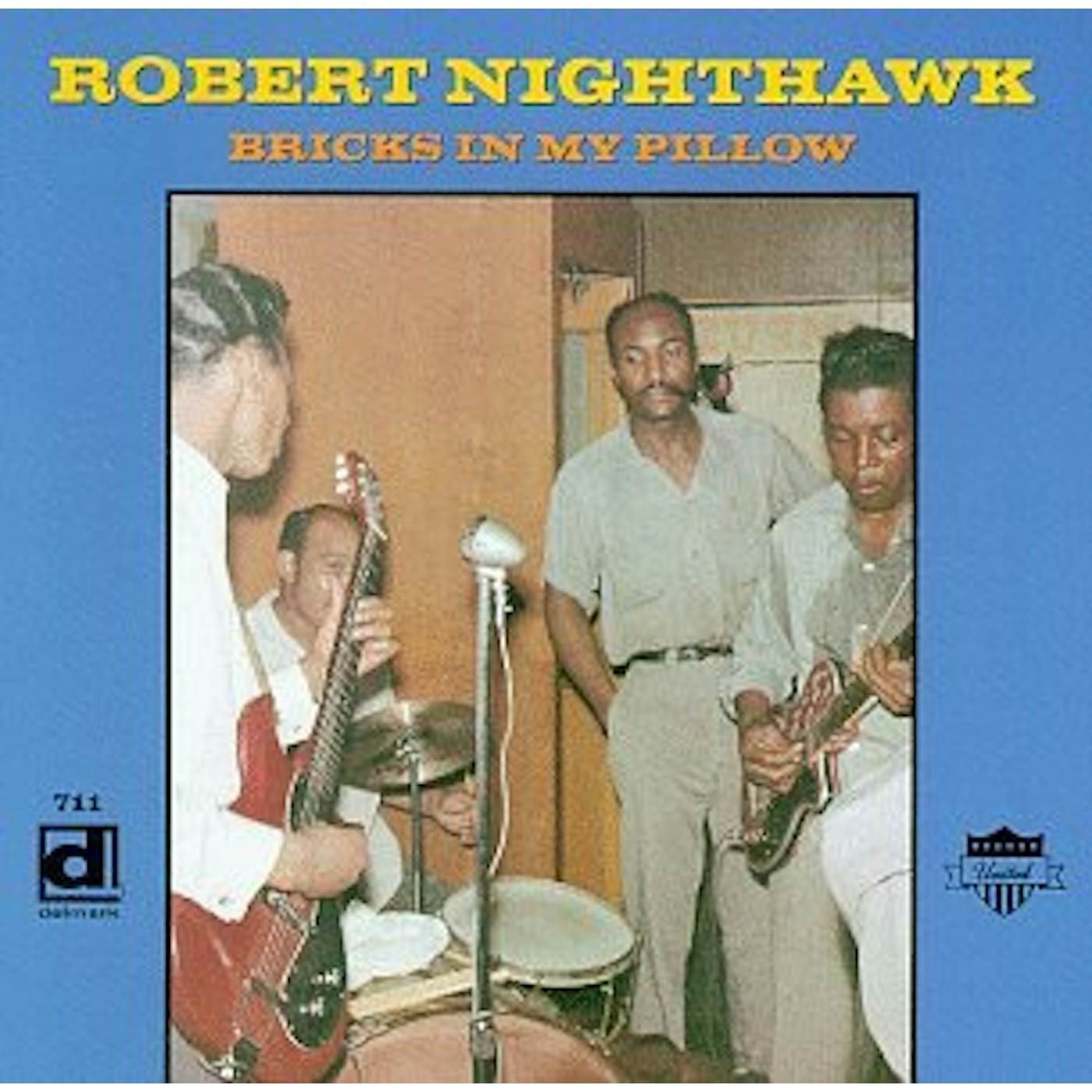 Robert Nighthawk BRICKS IN MY PILLOW CD