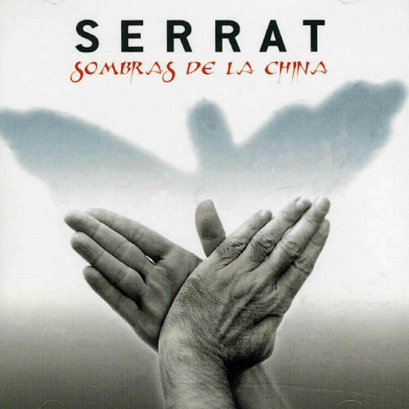 Joan Manuel Serrat SOMBRAS DE LA CHINA CD