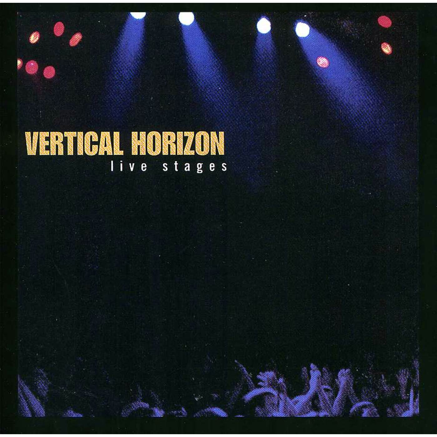Vertical Horizon LIVE STAGES CD