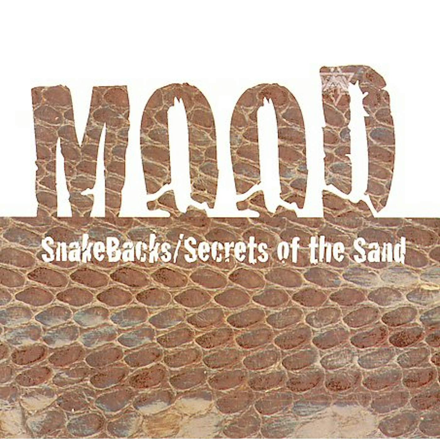 Mood SNAKEBACKS / SECRETS OF SAND Vinyl Record