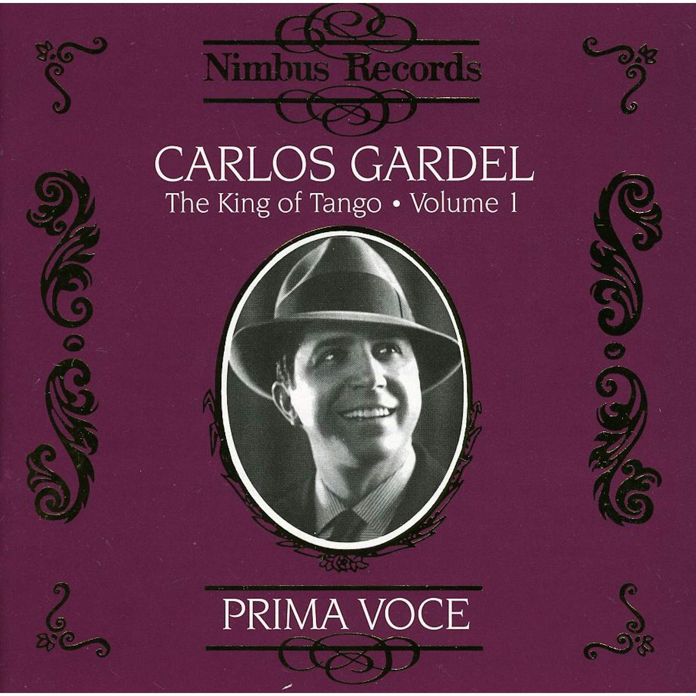 Carlos Gardel KING OF TANGO 1: 1927-1930 CD